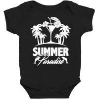 Summer T  Shirt Summer Paradise Beach Sunshine Vacation T  Shirt Baby Bodysuit | Artistshot