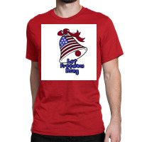 Labor Day Freedom Classic T-shirt | Artistshot