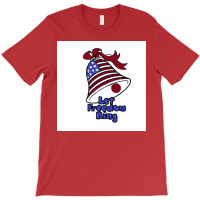 Labor Day Freedom T-shirt | Artistshot