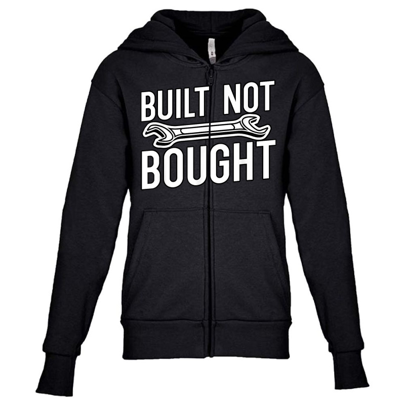 Built Not Bought Jdm Gifts T Shirt Youth Zipper Hoodie by atereabag | Artistshot