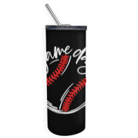 Game Day Baseball Baseball Life Softball Life For Mom T Shirt Skinny Tumbler | Artistshot