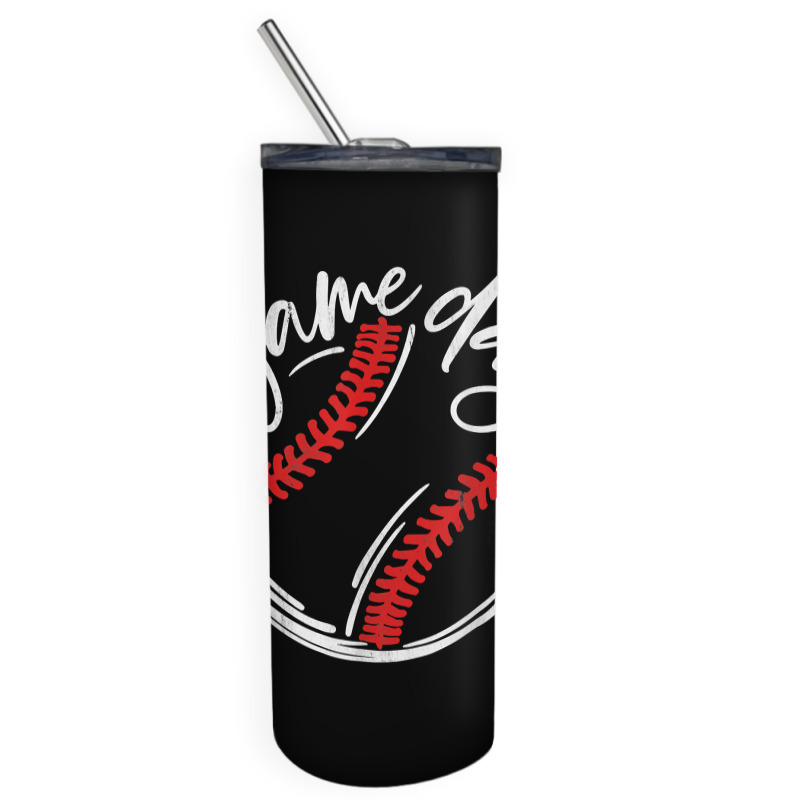 Game Day Baseball Baseball Life Softball Life For Mom T Shirt Skinny Tumbler | Artistshot