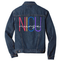 Nicu Nurse Neonatal Icu Nurse Infant Care Specialist Newborn T Shirt Men Denim Jacket | Artistshot