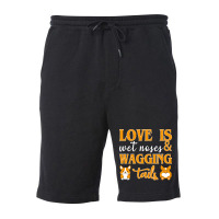 Wagging Tails T  Shirt Love Is Wet Noses & Wagging Tails T  Shirt Fleece Short | Artistshot