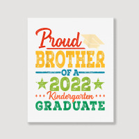 Proud Brother Of A 2022 Kindergarten Graduate Graduation T Shirt Portrait Canvas Print | Artistshot