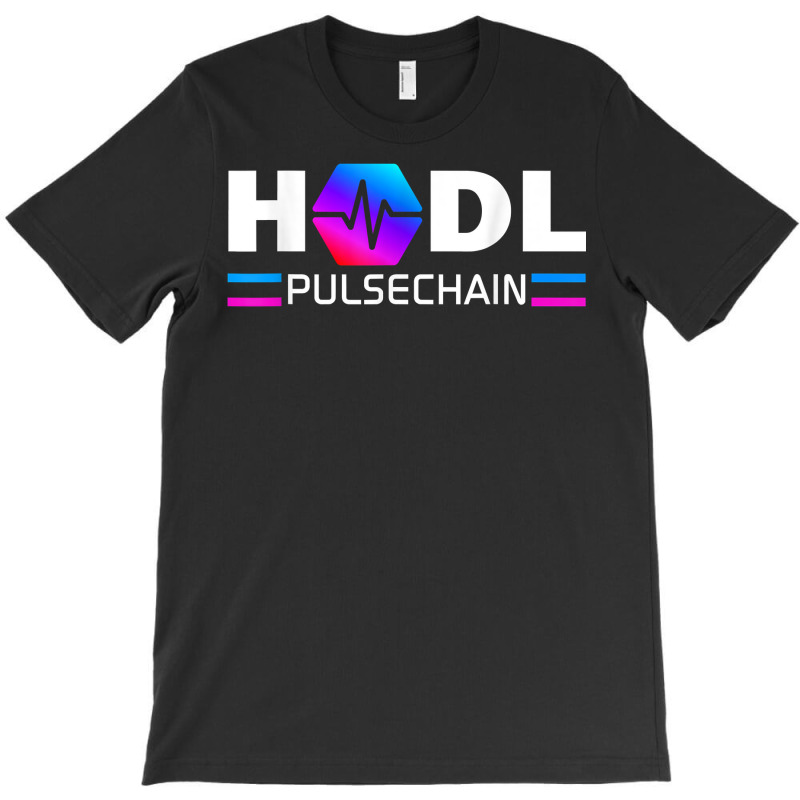 Pulse Chain Pls Cryptocurrency Meme Holder A Pulsechain T Shirt T-shirt | Artistshot