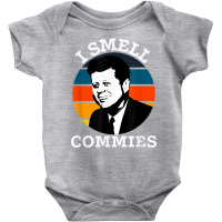 Funny American Jfk I Smell Commies Political Humor Gift T Shirt Baby Bodysuit | Artistshot