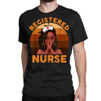 Retro Registered Nurse Black Girl Magic Black History Month T Shirt Classic T-shirt | Artistshot