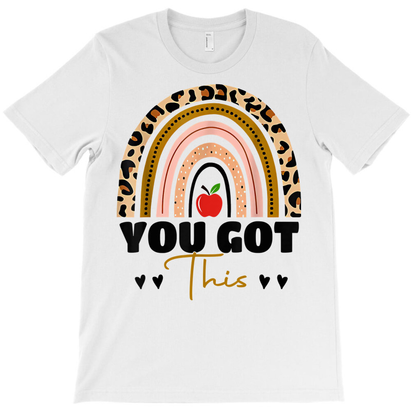 You Got This Leopard Rainbow Teacher Student Testing Day T Shirt T-shirt | Artistshot