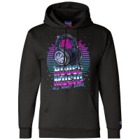 House Music All Night Long Emd Techno Bass Fan Headphones Dj T Shirt Champion Hoodie | Artistshot