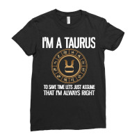 I'm A Taurus Zodiac Sign Horoscope Astrology Taurus Pullover Hoodie Ladies Fitted T-shirt | Artistshot