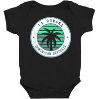 La Romana Dominican Republic T Shirt Baby Bodysuit | Artistshot