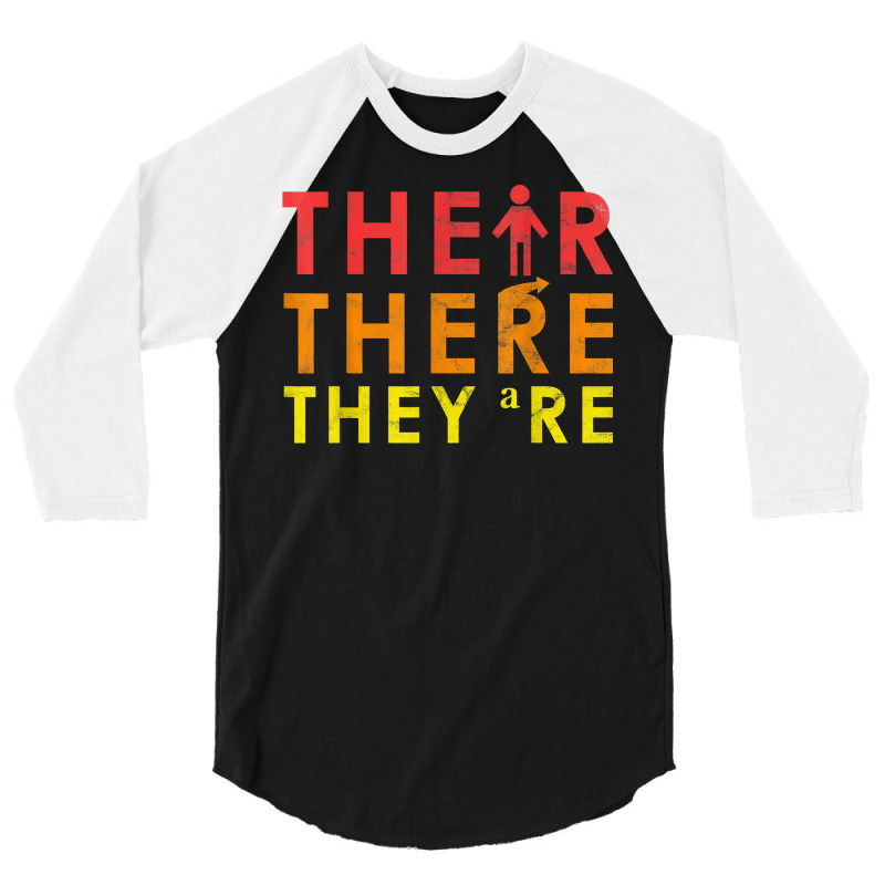 English Grammar Lesson There Their They're Teacher Gift T Shirt 3/4 Sleeve Shirt by adam.troare | Artistshot