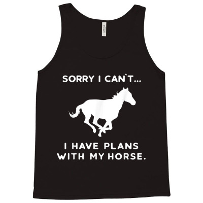 Funny Horse Horseback Riding Horses Equitation Saying Quote T Shirt Tank Top Designed By Erinalis