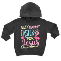 Funny Silly Rabbit Easter Is For Jesus Kids Boys Girls T Shirt Toddler Hoodie | Artistshot