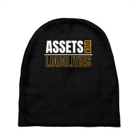 Assets Over Liabilities For Accounting And Accountant T Shirt Baby Beanies | Artistshot