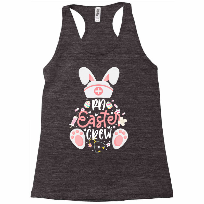 Easter Bunny T  Shirt R N Easter Day Nurse Crew Bunny Registered Nurse Racerback Tank | Artistshot