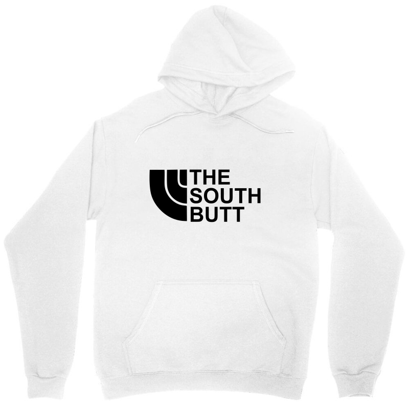 Custom The South Butt Unisex Hoodie By Joningoran Artistshot