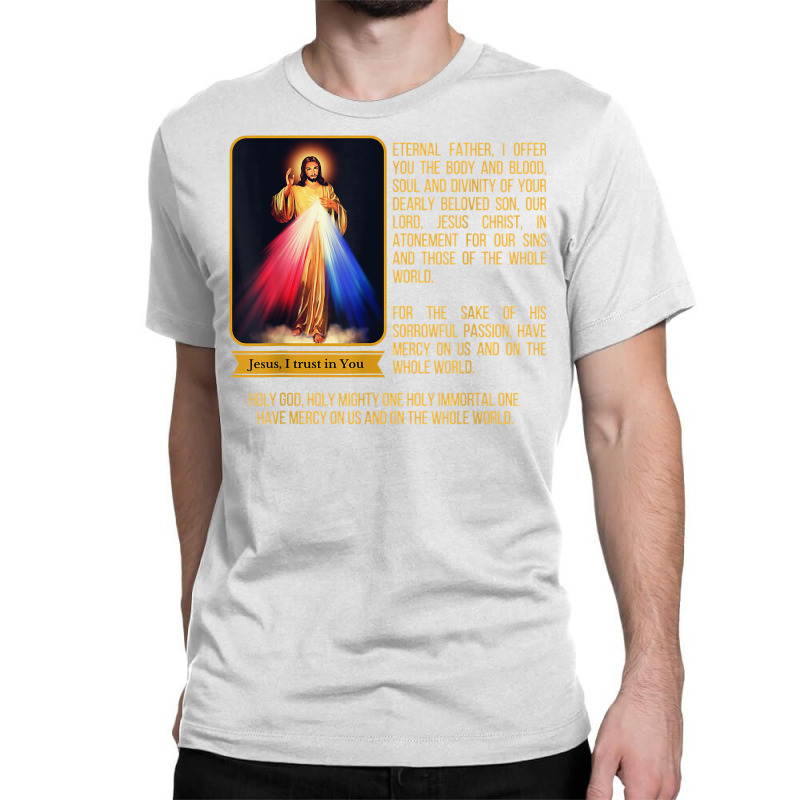 Divine Mercy Jesus Image Chaplet Novena Prayer Catholic T Shirt Classic T-shirt by ayedencoplon | Artistshot