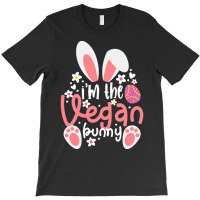 Vegan Design T  Shirt Bunny Ears I'm The Vegan Bunny Matching Easter V T-shirt | Artistshot