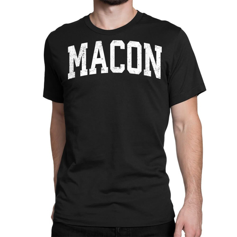 Macon Georgia Ga Vintage Athletic Sports Design T Shirt Classic T-shirt by TeaMenShop | Artistshot