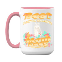 Dog Moms T  Shirt Best Alaskan Malamute Mom   Dog Mom, Dog Owner Gifts 15 Oz Coffee Mug | Artistshot