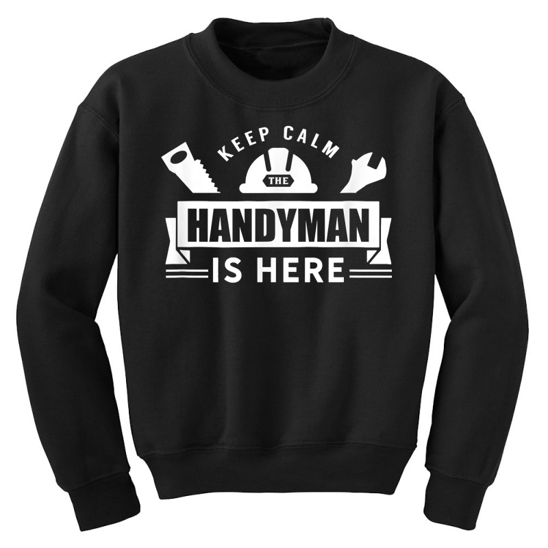 Handyman Hobbyist Diy Handymen Tinkerer T Shirt Youth Sweatshirt by adam.troare | Artistshot