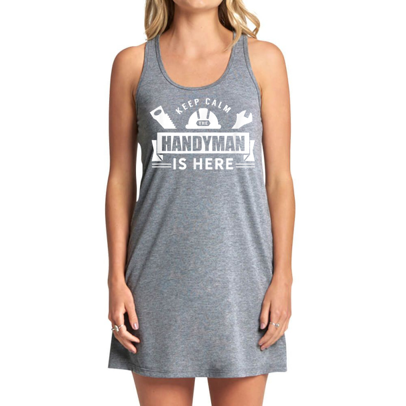 Handyman Hobbyist Diy Handymen Tinkerer T Shirt Tank Dress by adam.troare | Artistshot