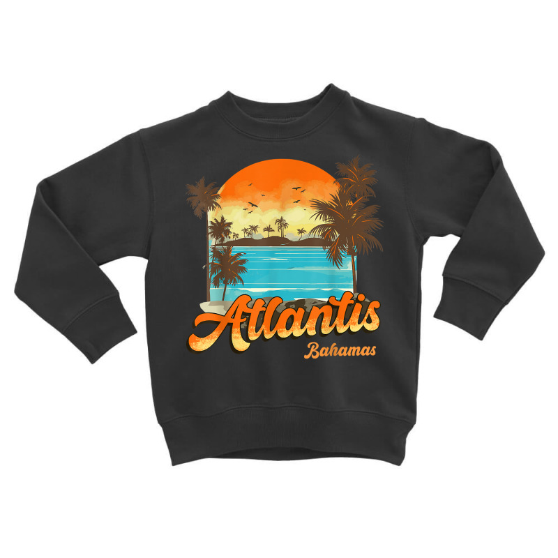 Atlantis Bahamas Beach Summer Vacation Palm Sunset T Shirt Toddler Sweatshirt by lissuttie | Artistshot