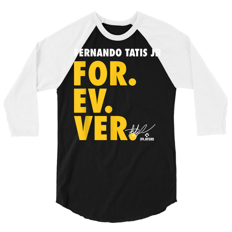 Fernando Tatis, Jr. Forever Baseball Sports   Apparel T Shirt 3/4 Sleeve Shirt | Artistshot