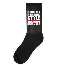 Custom King Of Strong Style Shinsuke Nakamura Japan Socks By Toldo Artistshot