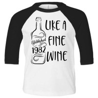 Established 1982 Like Fine Wine Country Birthday Wine Lover T Shirt Toddler 3/4 Sleeve Tee | Artistshot