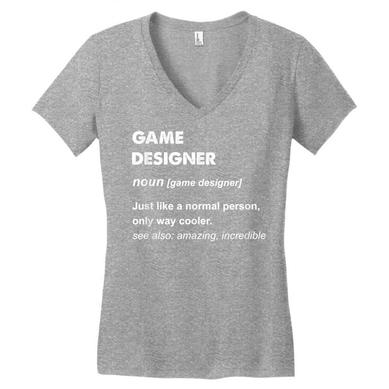 Game Designer T Shirt Women's V-Neck T-Shirt by TeaMenShop | Artistshot