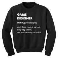 Game Designer T Shirt Youth Sweatshirt | Artistshot