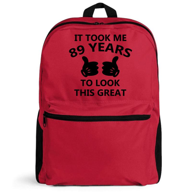 It Took Me 89 Years To Look This Great Backpack | Artistshot