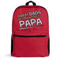 Great Dads Get Promoted To Papa Backpack | Artistshot