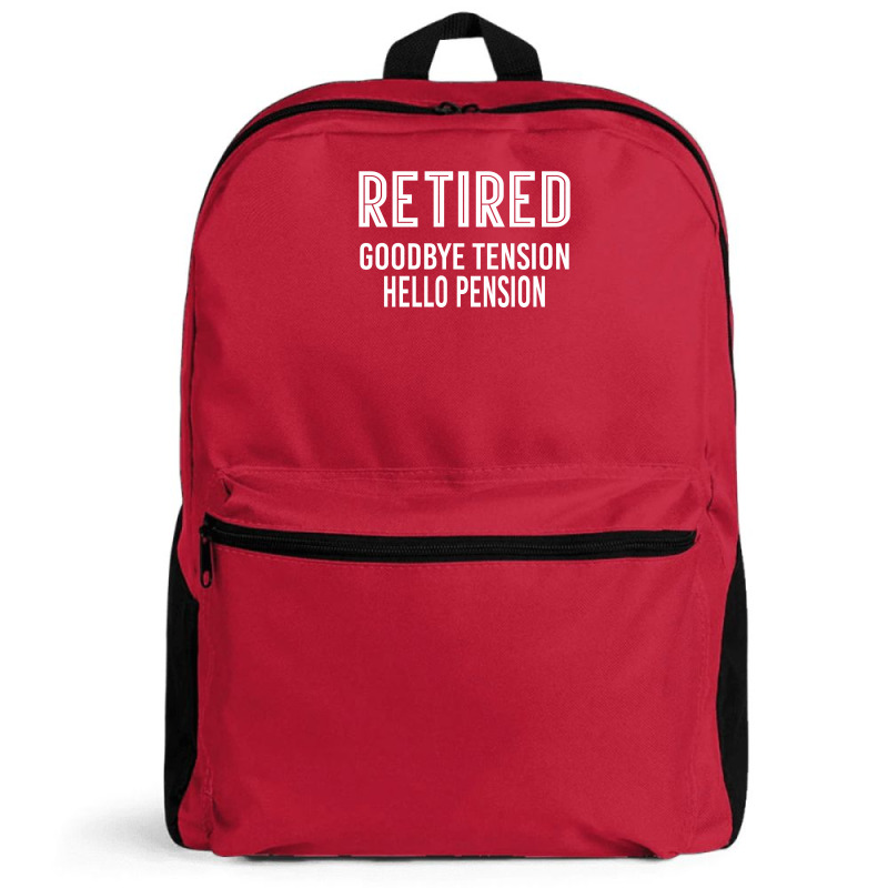 Retired Goodbye Tension Hello Pensiyon Backpack | Artistshot