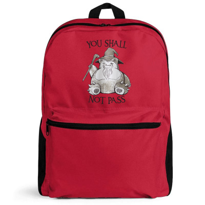 You Shall Not Pass Backpack Designed By Nerdyshop