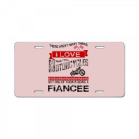 This Fiance Loves Motorcycles License Plate | Artistshot
