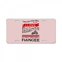 This Fiance Loves Motorcycles License Plate | Artistshot