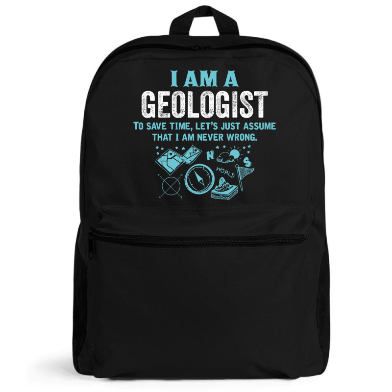 I Am A Geologist... Backpack | Artistshot