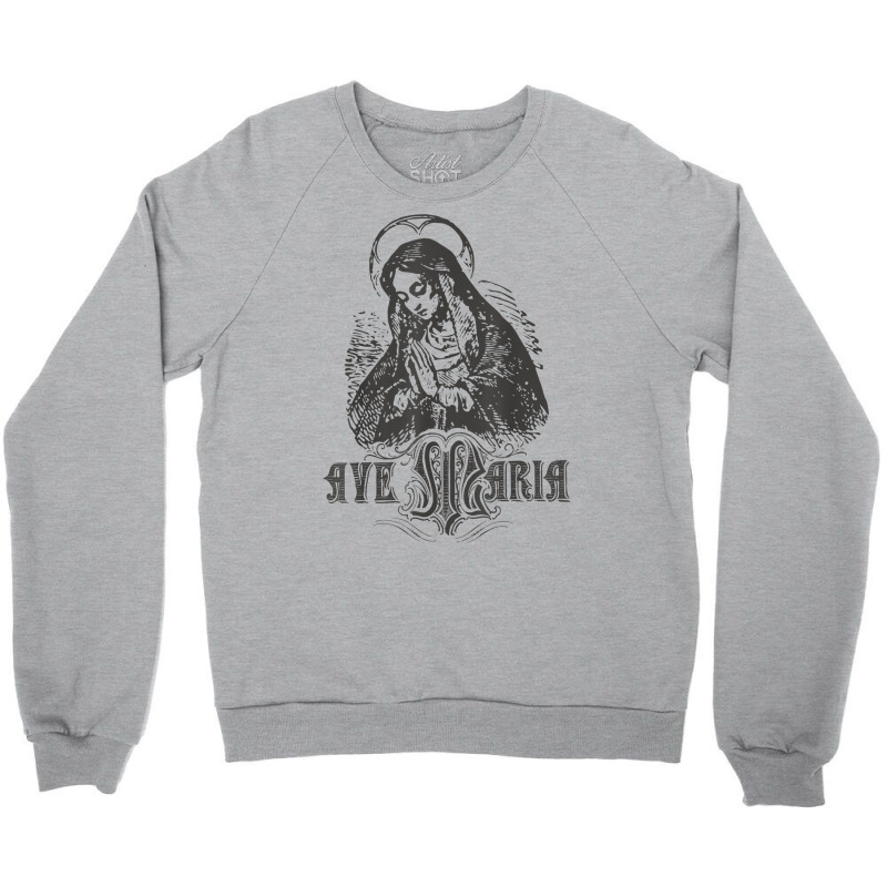 Ave Maria Schubert Latin Mass Blessed Mother Hail Mary Lady T Shirt Crewneck Sweatshirt by ayedencoplon | Artistshot