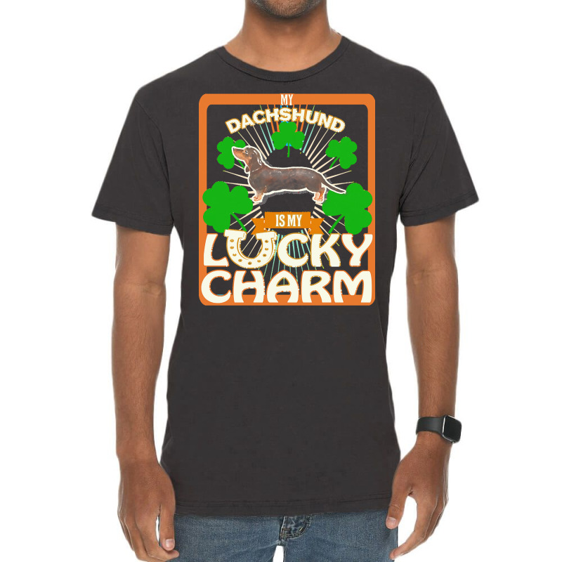 Dachshund T  Shirt My Black & Tan Dachshund Is My Lucky Charm   Gifts Vintage T-Shirt by aboehm | Artistshot