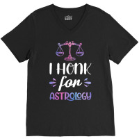 Astrology T  Shirt V Wo L I Honk For Astrology T  Shirt V-neck Tee | Artistshot