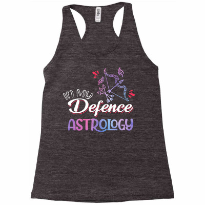 Astrology T  Shirt V Wo L In My Defence, Astrology T  Shirt Racerback Tank Designed By Coursenumerous
