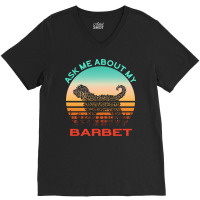 Barbet T  Shirt Ask Me About My Barbet T  Shirt V-neck Tee | Artistshot