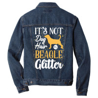 Beagle Lovers T  Shirt It's Not Dog Hair It's Beagle Glitter Men Denim Jacket | Artistshot