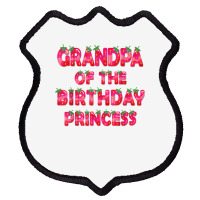 Grandpa Of The Birthday Princess Girl Strawberry Party T Shirt Shield Patch | Artistshot