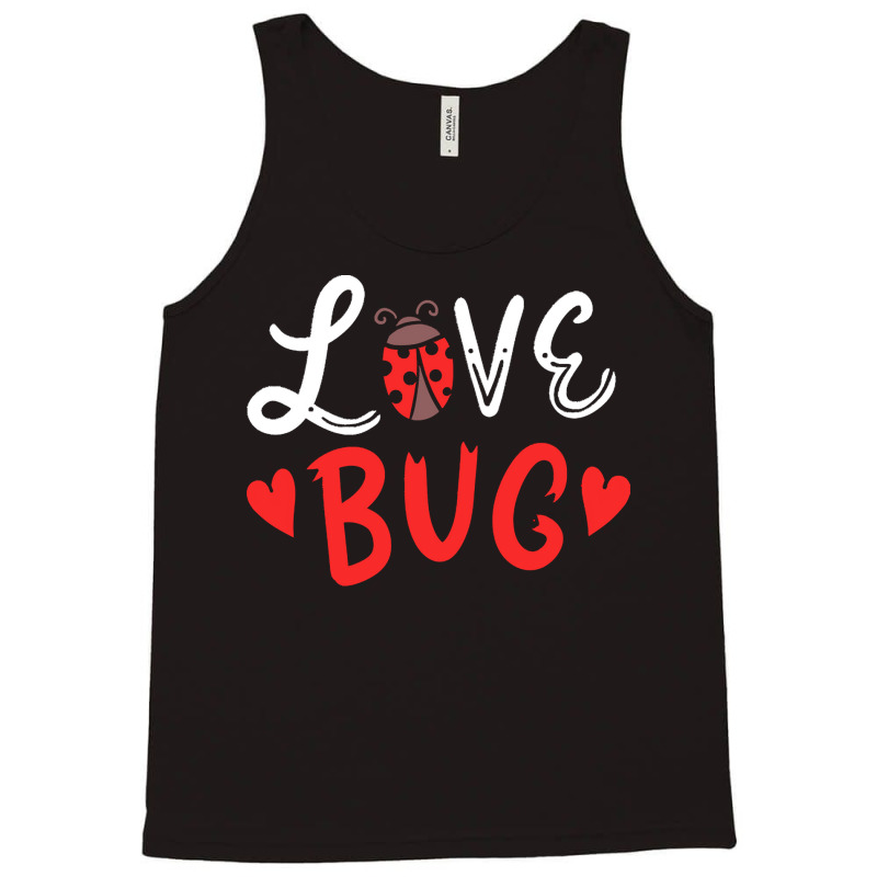 Bug T  Shirt Bug Ladybug Valentine's Day Love Heart T  Shirt Tank Top | Artistshot