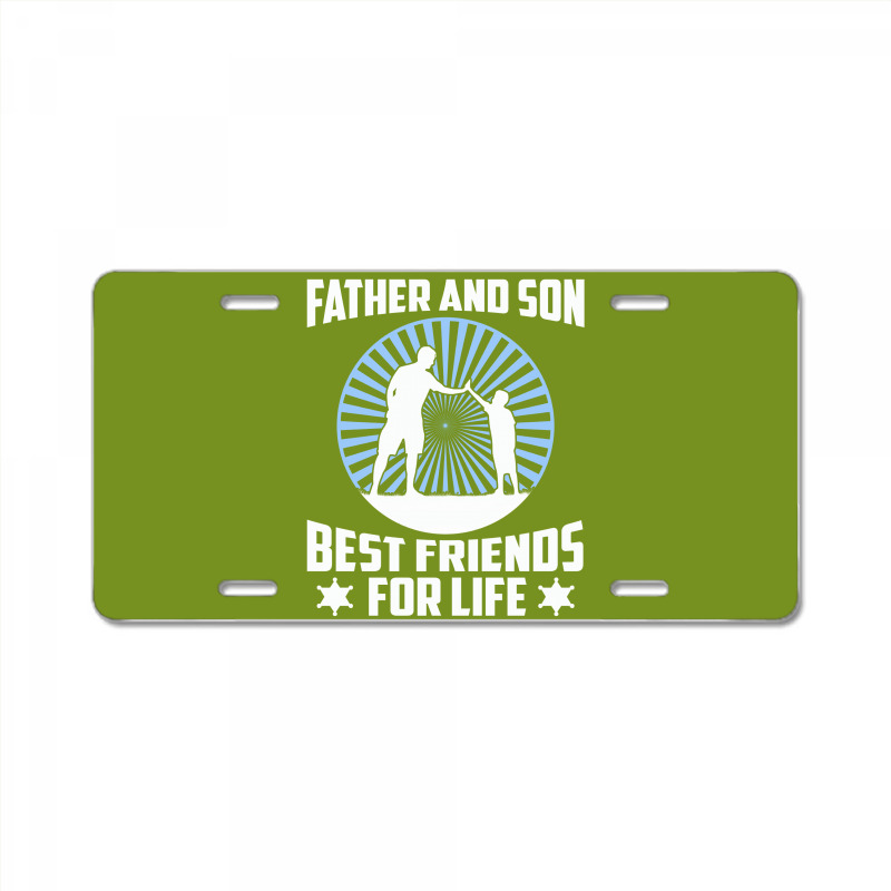 Father And Son Best Friends For Life - Fathers Day Gift License Plate | Artistshot